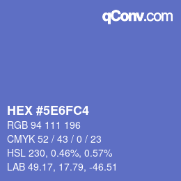 カラーコード: HEX #5E6FC4 | qconv.com
