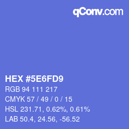 カラーコード: HEX #5E6FD9 | qconv.com