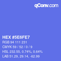カラーコード: HEX #5E6FE7 | qconv.com