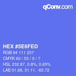 カラーコード: HEX #5E6FED | qconv.com