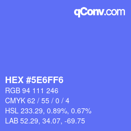 Color code: HEX #5E6FF6 | qconv.com