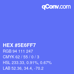 カラーコード: HEX #5E6FF7 | qconv.com