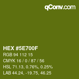 Color code: HEX #5E700F | qconv.com