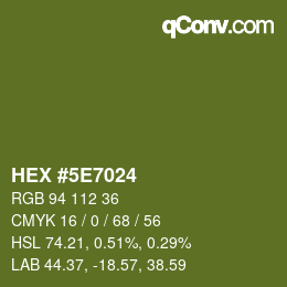 Color code: HEX #5E7024 | qconv.com