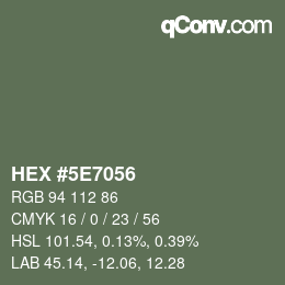 カラーコード: HEX #5E7056 | qconv.com