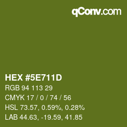 カラーコード: HEX #5E711D | qconv.com
