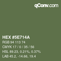 Color code: HEX #5E714A | qconv.com