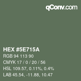Color code: HEX #5E715A | qconv.com