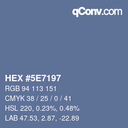 Color code: HEX #5E7197 | qconv.com