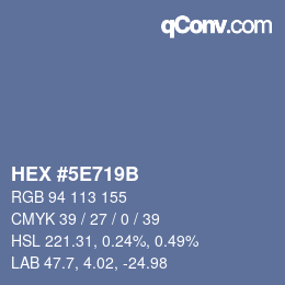 カラーコード: HEX #5E719B | qconv.com