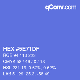颜色代码: HEX #5E71DF | qconv.com