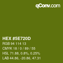 カラーコード: HEX #5E720D | qconv.com