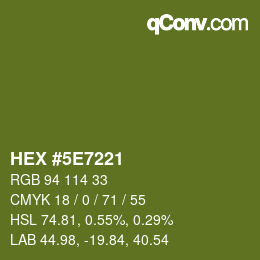 Color code: HEX #5E7221 | qconv.com
