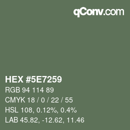 カラーコード: HEX #5E7259 | qconv.com