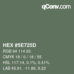 Color code: HEX #5E725D | qconv.com