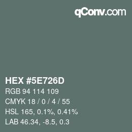 Código de color: HEX #5E726D | qconv.com