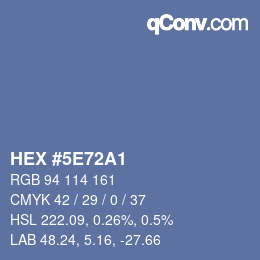 カラーコード: HEX #5E72A1 | qconv.com