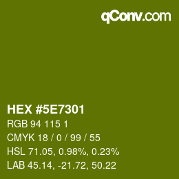 カラーコード: HEX #5E7301 | qconv.com