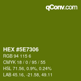 カラーコード: HEX #5E7306 | qconv.com