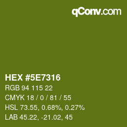カラーコード: HEX #5E7316 | qconv.com