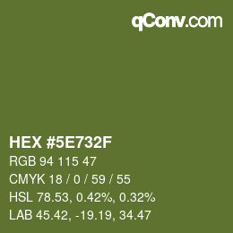 Color code: HEX #5E732F | qconv.com