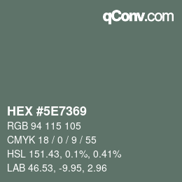 カラーコード: HEX #5E7369 | qconv.com