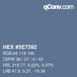 Color code: HEX #5E7392 | qconv.com