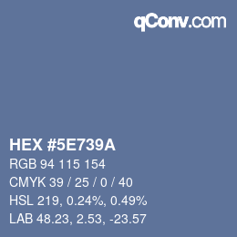 Color code: HEX #5E739A | qconv.com