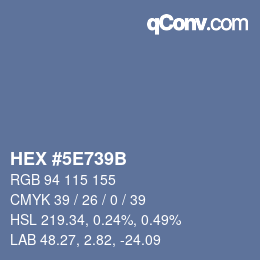 Farbcode: HEX #5E739B | qconv.com