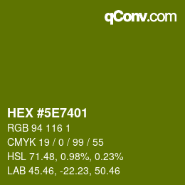 Color code: HEX #5E7401 | qconv.com