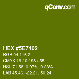 Color code: HEX #5E7402 | qconv.com