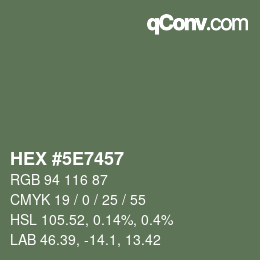 カラーコード: HEX #5E7457 | qconv.com