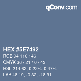 Color code: HEX #5E7492 | qconv.com