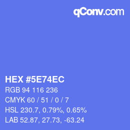 カラーコード: HEX #5E74EC | qconv.com