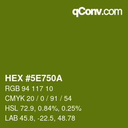 Color code: HEX #5E750A | qconv.com
