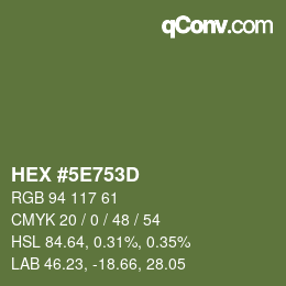 Color code: HEX #5E753D | qconv.com