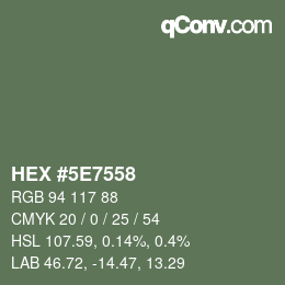 カラーコード: HEX #5E7558 | qconv.com