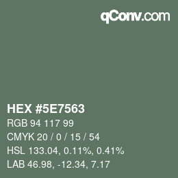 Color code: HEX #5E7563 | qconv.com