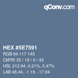 Color code: HEX #5E7591 | qconv.com