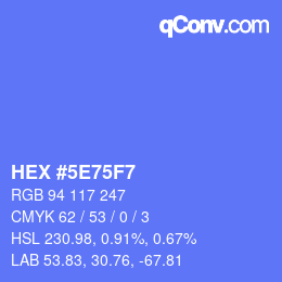 カラーコード: HEX #5E75F7 | qconv.com