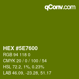 Color code: HEX #5E7600 | qconv.com