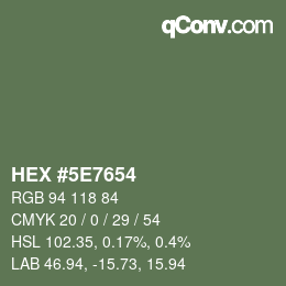 Color code: HEX #5E7654 | qconv.com