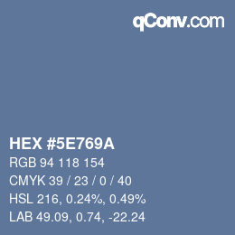 Color code: HEX #5E769A | qconv.com