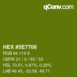 Color code: HEX #5E7708 | qconv.com