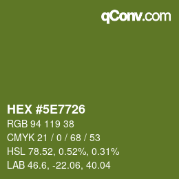 Color code: HEX #5E7726 | qconv.com