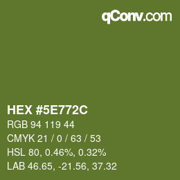 Color code: HEX #5E772C | qconv.com