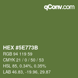 Color code: HEX #5E773B | qconv.com
