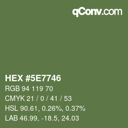 Color code: HEX #5E7746 | qconv.com