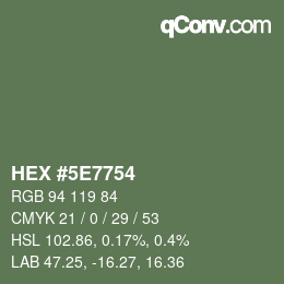 Color code: HEX #5E7754 | qconv.com