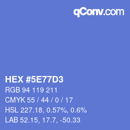 カラーコード: HEX #5E77D3 | qconv.com